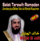Salat Tarawih Ramadan - Une des plus belles voix du monde Musulman : Khalid El Jalil