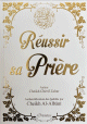 Réussir sa prière (Couverture blanche dorée) Réussir sa prière (Couverture blanche dorée)
