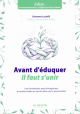 Avant d’éduquer, il faut s’unir Avant d’éduquer, il faut s’unir