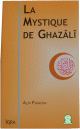 La mystique de Ghazali